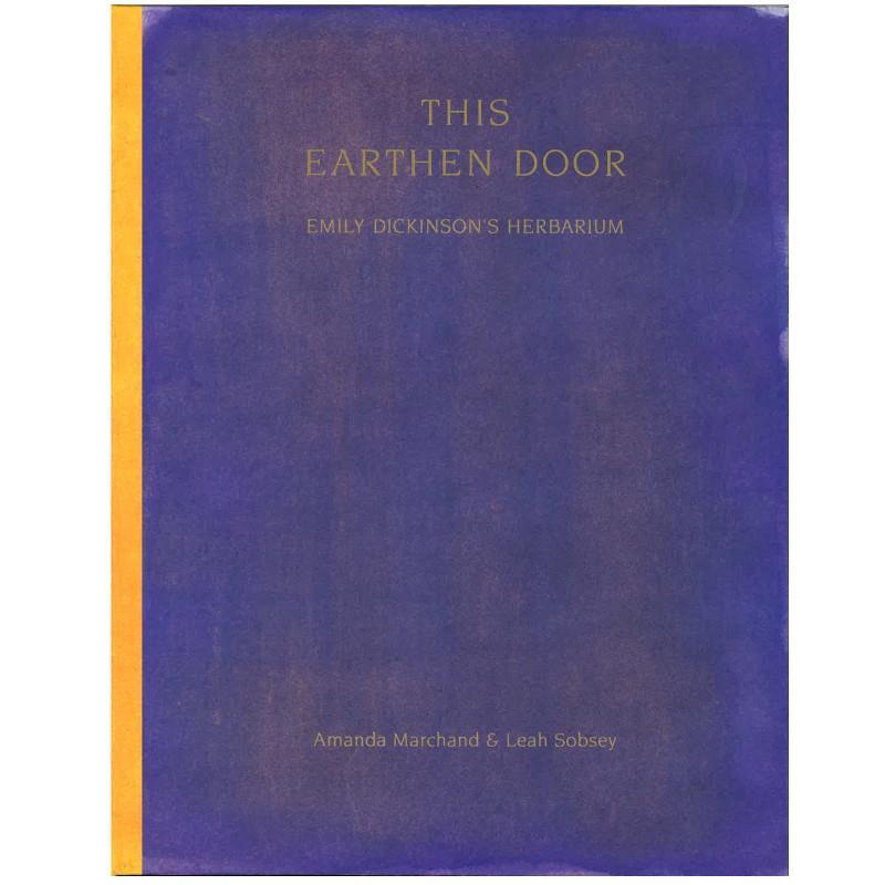 This Earthen Door Monograph | Marchand & Sobsey
